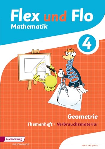 Flex und Flo - Ausgabe 2014: Themenheft Geometrie 4: Verbrauchsmaterial von Westermann Bildungsmedien Verlag GmbH